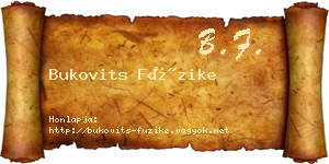 Bukovits Füzike névjegykártya